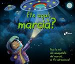 ETS AQUÍ, MARCIÀ? | 9788499065670 | AADD | Llibreria Drac - Llibreria d'Olot | Comprar llibres en català i castellà online