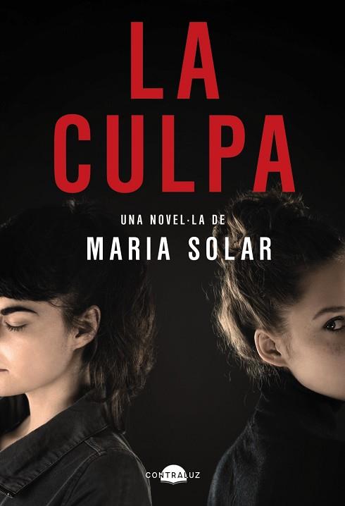 CULPA, LA  (EDICIÓ EN CATALÀ) | 9788418945588 | SOLAR, MARÍA | Llibreria Drac - Llibreria d'Olot | Comprar llibres en català i castellà online