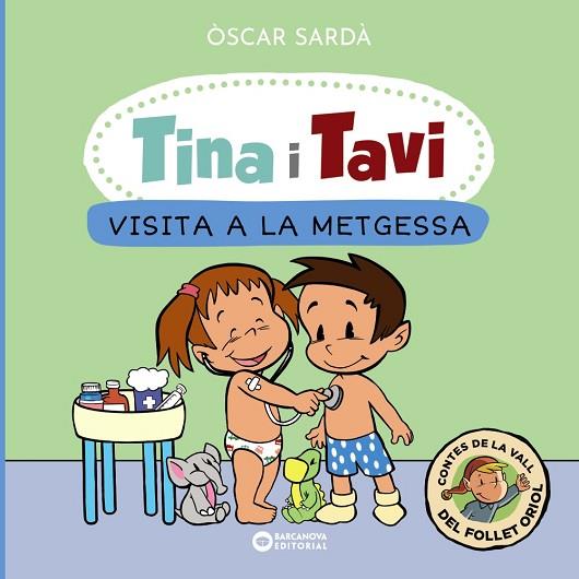 VISITA A LA METGESSA (TINA I TAVI) | 9788448959388 | SARDÀ, ÒSCAR | Llibreria Drac - Llibreria d'Olot | Comprar llibres en català i castellà online