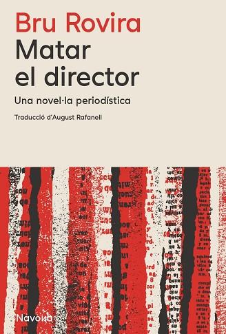 MATAR EL DIRECTOR | 9788419552839 | ROVIRA, BRU | Llibreria Drac - Llibreria d'Olot | Comprar llibres en català i castellà online