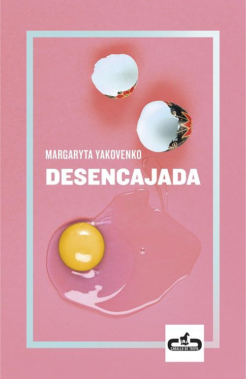 DESENCAJADA | 9788417417222 | YAKOVENKO, MARGARYTA | Llibreria Drac - Llibreria d'Olot | Comprar llibres en català i castellà online