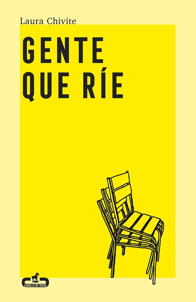 GENTE QUE RÍE | 9788417417499 | CHIVITE, LAURA | Llibreria Drac - Llibreria d'Olot | Comprar llibres en català i castellà online