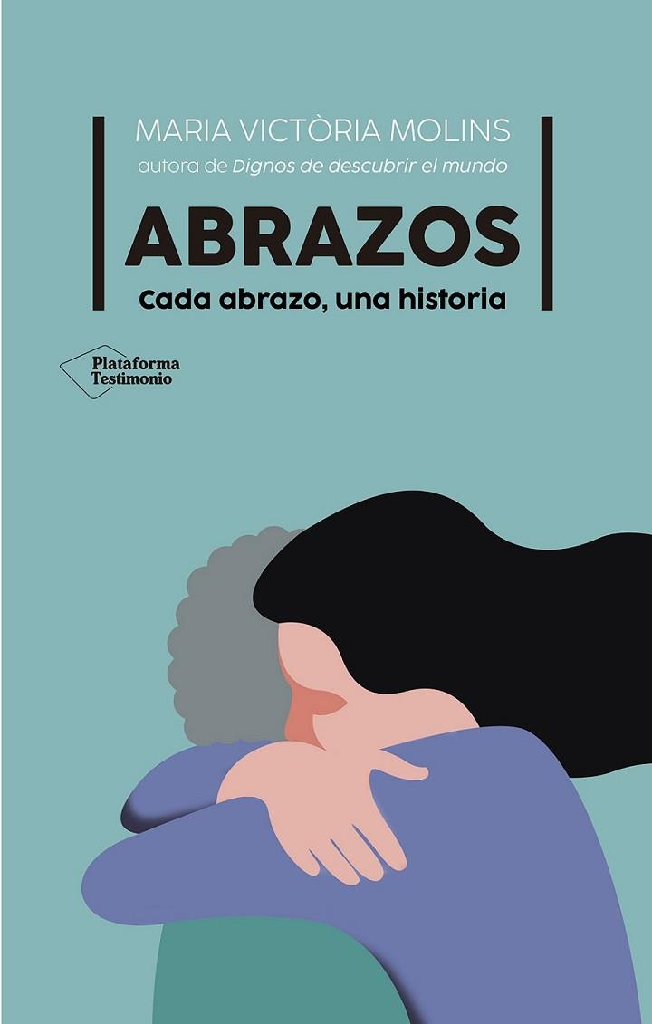 ABRAZOS | 9788410079694 | MOLINS, MARIA VICTÒRIA | Llibreria Drac - Llibreria d'Olot | Comprar llibres en català i castellà online
