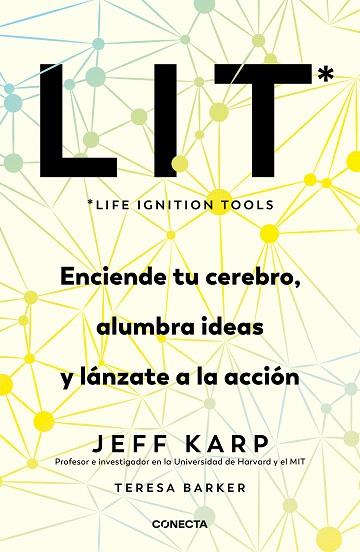 LIT (LIFE IGNITION TOOLS) | 9788417992156 | KARP, JEFF | Llibreria Drac - Llibreria d'Olot | Comprar llibres en català i castellà online