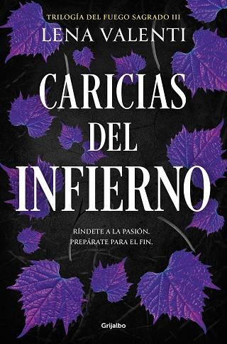 CARICIAS DEL INFIERNO (TRILOGÍA DEL FUEGO SAGRADO 3) | 9788425365010 | VALENTI, LENA | Llibreria Drac - Llibreria d'Olot | Comprar llibres en català i castellà online