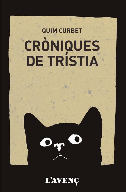 CRÒNIQUES DE TRÍSTIA | 9788418680410 | CURBET, QUIM | Llibreria Drac - Llibreria d'Olot | Comprar llibres en català i castellà online