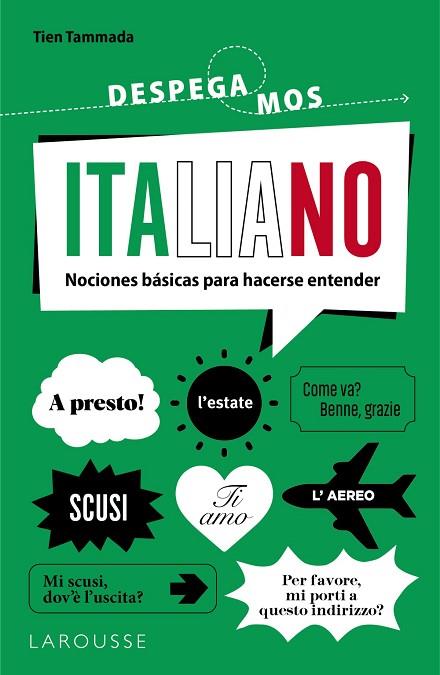 ITALIANO DESPEGAMOS | 9788419739148 | TAMMADA, TIEN | Llibreria Drac - Llibreria d'Olot | Comprar llibres en català i castellà online