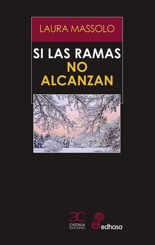 SI LAS RAMAS NO ALCANZAN | 9788497409186 | MASSOLO, LAURA | Llibreria Drac - Llibreria d'Olot | Comprar llibres en català i castellà online