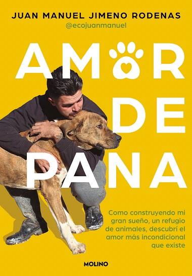 AMOR DE PANA | 9788427241572 | JIMENO RODENAS, JUAN MANUEL | Llibreria Drac - Llibreria d'Olot | Comprar llibres en català i castellà online