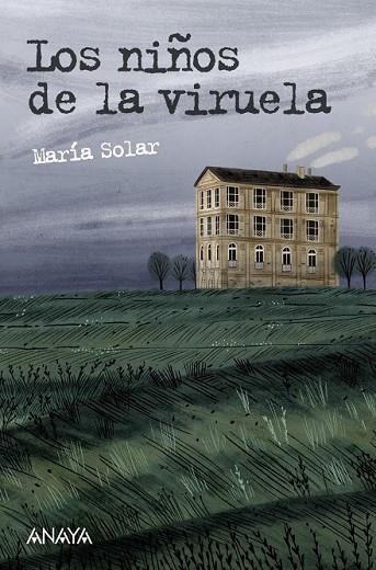 NIÑOS DE LA VIRUELA, LOS | 9788469833551 | SOLAR, MARÍA | Llibreria Drac - Llibreria d'Olot | Comprar llibres en català i castellà online