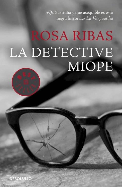 DETECTIVE MIOPE, LA | 9788490329740 | RIBAS, ROSA | Llibreria Drac - Llibreria d'Olot | Comprar llibres en català i castellà online