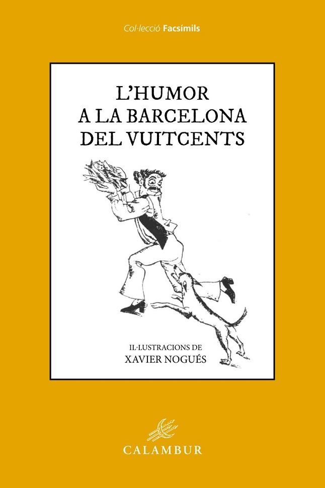 HUMOR A LA BARCELONA DEL VUITCENTS, L' | 9788483595862 | AA.DD | Llibreria Drac - Llibreria d'Olot | Comprar llibres en català i castellà online