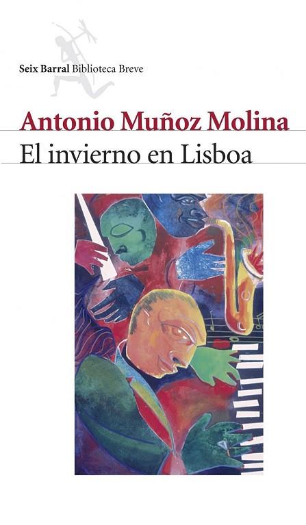 INVIERNO EN LISBOA, EL | 9788432208034 | MUÑOZ MOLINA, ANTONIO | Llibreria Drac - Llibreria d'Olot | Comprar llibres en català i castellà online