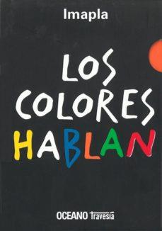COLORES HABLAN, LOS | 9786074007534 | IMAPLA | Llibreria Drac - Llibreria d'Olot | Comprar llibres en català i castellà online
