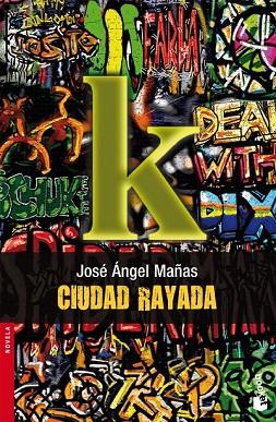 CIUDAD RAYADA | 9788423341047 | MAÑAS, JOSE ANGEL | Llibreria Drac - Llibreria d'Olot | Comprar llibres en català i castellà online