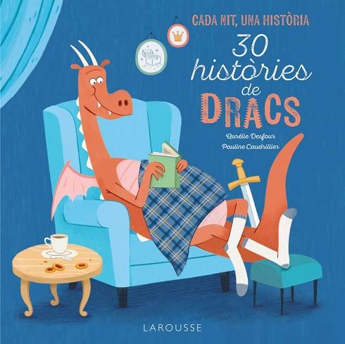 30 HISTÒRIES DE DRACS | 9788419739889 | AA.DD. | Llibreria Drac - Llibreria d'Olot | Comprar llibres en català i castellà online
