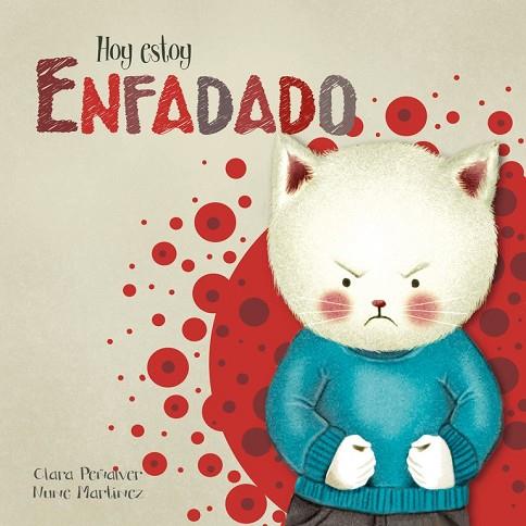 HOY ESTOY ENFADADO (HOY ESTOY... 2) | 9788448843960 | PEÑALVER, CLARA ; MARTÍNEZ, NUNE | Llibreria Drac - Llibreria d'Olot | Comprar llibres en català i castellà online