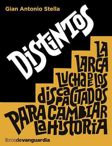 DISTINTOS | 9788418604188 | STELLA, GIAN ANTONIO | Llibreria Drac - Llibreria d'Olot | Comprar llibres en català i castellà online