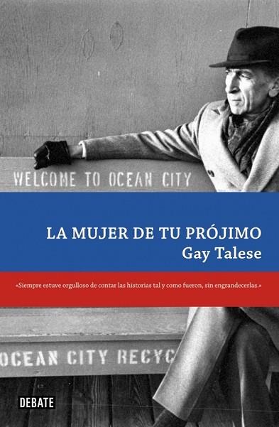 MUJER DE TU PROJIMO, LA | 9788483069356 | TALESE, GAY | Llibreria Drac - Llibreria d'Olot | Comprar llibres en català i castellà online