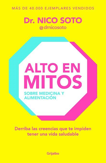 ALTO EN MITOS | 9788425367564 | SOTO, DR. NICO | Llibreria Drac - Llibreria d'Olot | Comprar llibres en català i castellà online