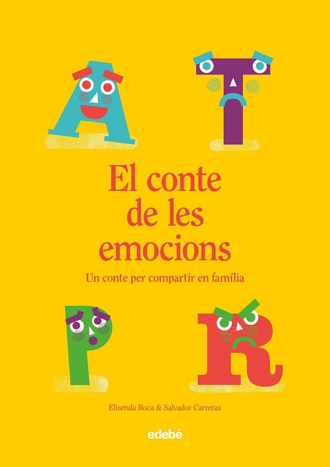 CONTE DE LES EMOCIONS, EL | 9788468356839 | ROCA, ELISENDA; CARRERAS, SALVADOR | Llibreria Drac - Llibreria d'Olot | Comprar llibres en català i castellà online
