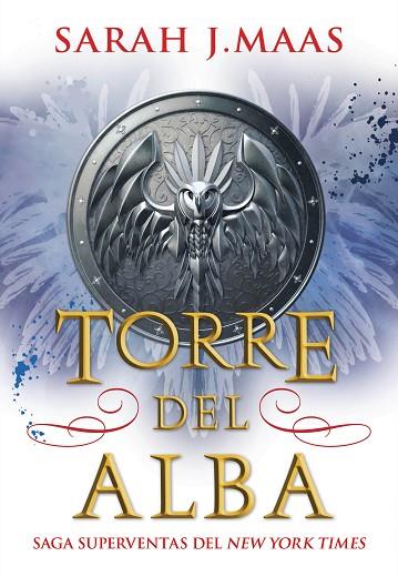 TORRE DEL ALBA (TRONO DE CRISTAL 6) | 9788418359330 | MAAS, SARAH J. | Llibreria Drac - Llibreria d'Olot | Comprar llibres en català i castellà online