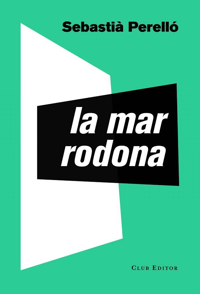 MAR RODONA, LA | 9788473292795 | PERELLÓ, SEBASTIÀ | Llibreria Drac - Llibreria d'Olot | Comprar llibres en català i castellà online