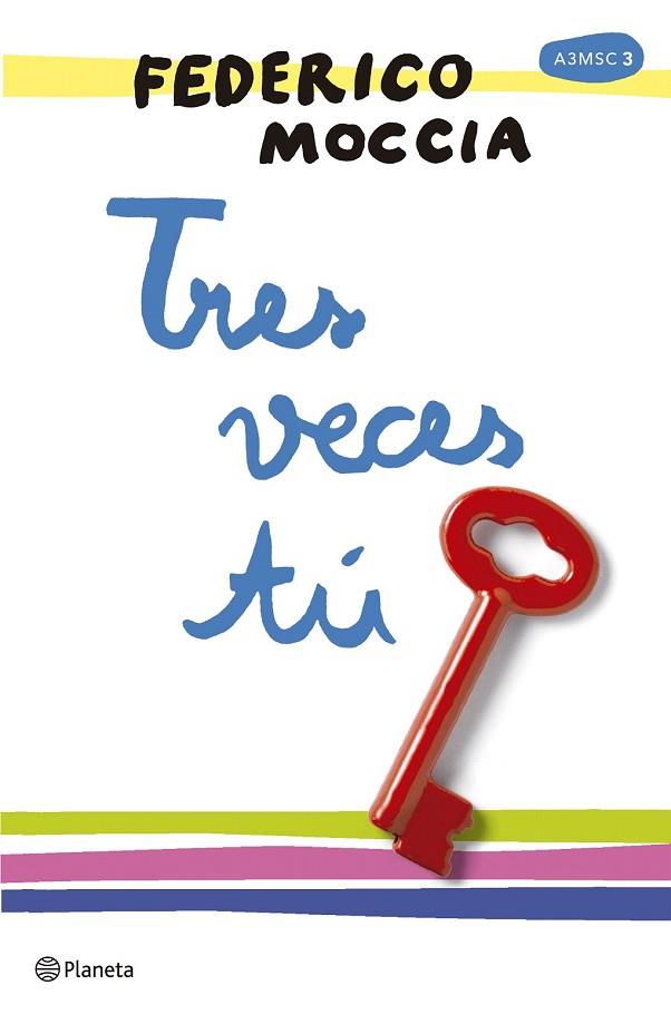TRES VECES TÚ | 9788408165996 | MOCCIA, FEDERICO | Llibreria Drac - Llibreria d'Olot | Comprar llibres en català i castellà online