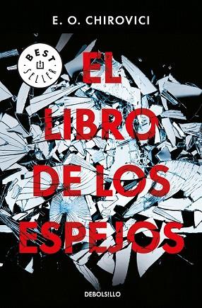 LIBRO DE LOS ESPEJOS, EL  | 9788466344241 | CHIROVICI, E.O. | Llibreria Drac - Llibreria d'Olot | Comprar llibres en català i castellà online