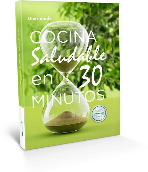 COCINA SALUDABLE EN 30 MINUTOS (THERMOMIX) | 9788461741175 | AA.DD. | Llibreria Drac - Llibreria d'Olot | Comprar llibres en català i castellà online