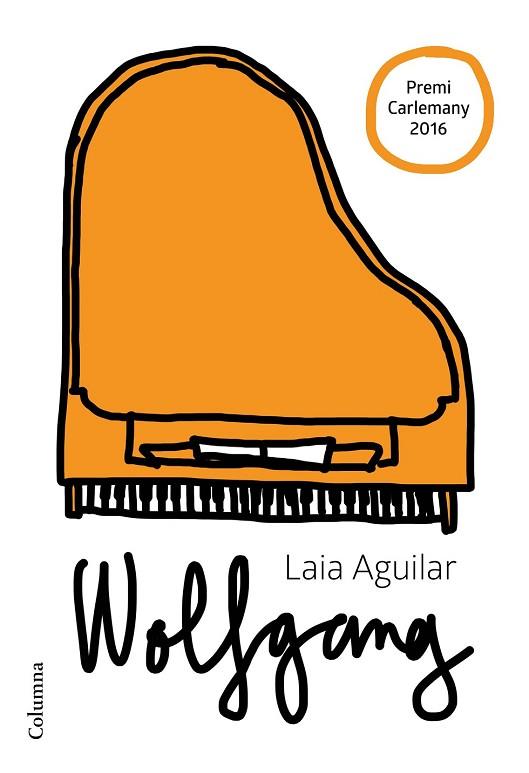 WOLFGANG (EXTRAORDINARI) | 9788466422659 | AGUILAR, LAIA | Llibreria Drac - Llibreria d'Olot | Comprar llibres en català i castellà online
