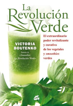 REVOLUCIÓN VERDE, LA | 9788484454397 | BOUTENKO, VICTORIA | Llibreria Drac - Llibreria d'Olot | Comprar llibres en català i castellà online
