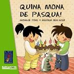 QUINA MONA DE PASQUA (EL PETIT UNIVERS) | 9788448926977 | PONS, NATHALIE | Llibreria Drac - Llibreria d'Olot | Comprar llibres en català i castellà online
