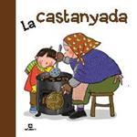 CASTANYADA, LA | 9788424637927 | CANYELLES, ANNA | Llibreria Drac - Llibreria d'Olot | Comprar llibres en català i castellà online