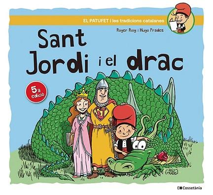 SANT JORDI I EL DRAC | 9788413563534 | ROIG CÉSAR, ROGER | Llibreria Drac - Llibreria d'Olot | Comprar llibres en català i castellà online