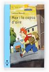 MAX I LA CAPSA D'AIRE | 9788466125178 | BOSCH, LOLITA | Llibreria Drac - Llibreria d'Olot | Comprar llibres en català i castellà online