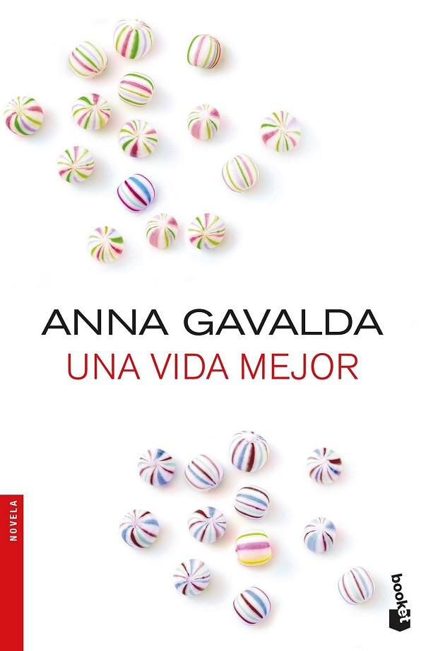 VIDA MEJOR, UNA | 9788432233326 | GAVALDA, ANNA | Llibreria Drac - Llibreria d'Olot | Comprar llibres en català i castellà online
