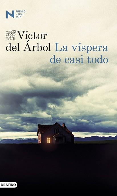 VÍSPERA DE CASI TODO, LA  | 9788423350650 | DEL ÁRBOL, VÍCTOR  | Llibreria Drac - Llibreria d'Olot | Comprar llibres en català i castellà online