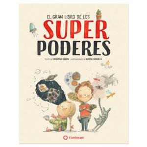 GRAN LLIBRE DELS SUPERPODERS, EL | 9788494717383 | ISERN, SUSANNA; BONILLA, ROCIO | Llibreria Drac - Llibreria d'Olot | Comprar llibres en català i castellà online