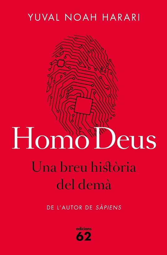 HOMO DEUS. UNA BREU HISTÒRIA DEL DEMÀ | 9788429775273 | HARARI, YUVAL NOAH | Llibreria Drac - Llibreria d'Olot | Comprar llibres en català i castellà online