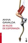 35 KILOS DE ESPERANZA | 9788432224324 | GAVALDA, ANNA | Llibreria Drac - Llibreria d'Olot | Comprar llibres en català i castellà online