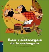 CASTANYES DE LA CASTANYERA, LES | 9788447923106 | CANALS, MERCE; JIMENEZ, DANI | Llibreria Drac - Llibreria d'Olot | Comprar llibres en català i castellà online