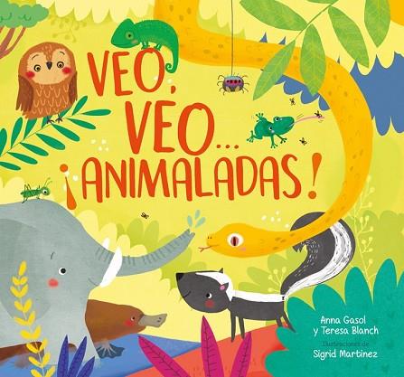 VEO, VEO... ¡ANIMALADAS! | 9788448848026 | GASOL, ANNA; BLANCH, TERESA; MARTÍNEZ, SIGRID | Llibreria Drac - Llibreria d'Olot | Comprar llibres en català i castellà online