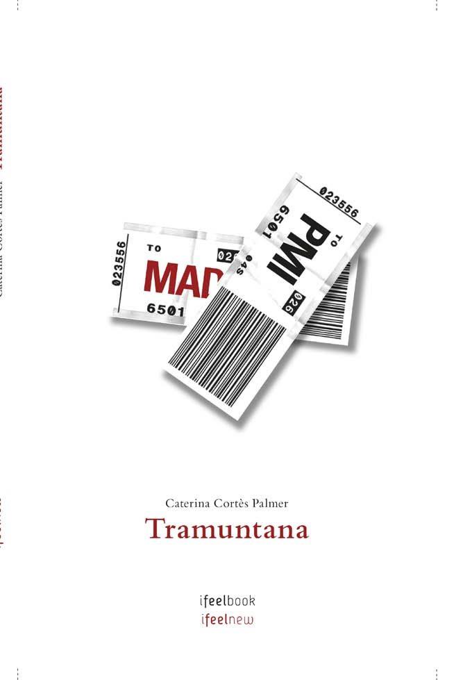 TRAMUNTANA | 9788494504433 | CORTÈS PALMER, CATERINA | Llibreria Drac - Llibreria d'Olot | Comprar llibres en català i castellà online