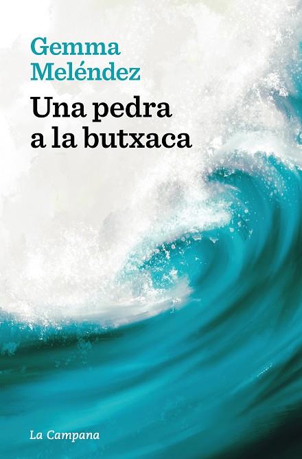 PEDRA A LA BUTXACA, UNA | 9788419245816 | MELÉNDEZ, GEMMA | Llibreria Drac - Llibreria d'Olot | Comprar llibres en català i castellà online