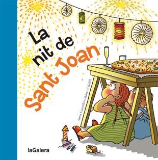 NIT DE SANT JOAN, LA | 9788424642341 | CANYELLES, ANNA;CALAFELL, ROSER | Llibreria Drac - Llibreria d'Olot | Comprar llibres en català i castellà online