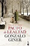 PACTO DE LEALTAD | 9788408140566 | GINER, GONZALO | Llibreria Drac - Llibreria d'Olot | Comprar llibres en català i castellà online