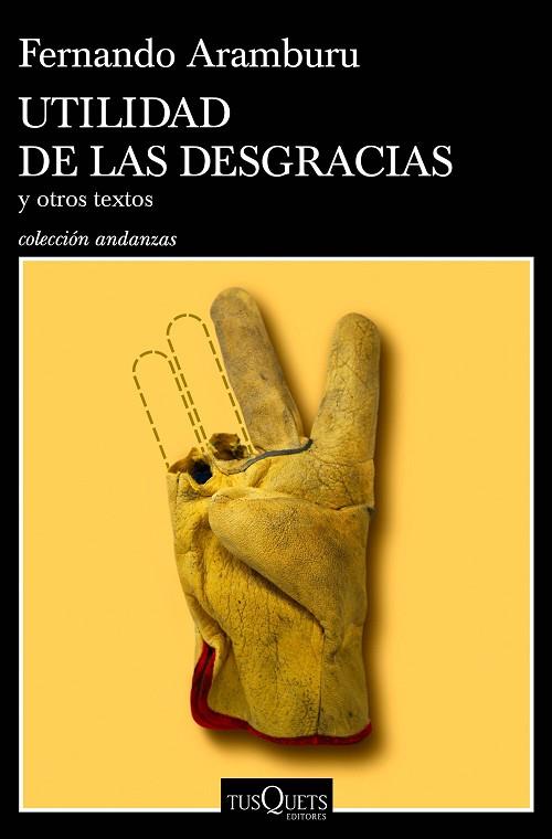 UTILIDAD DE LAS DESGRACIAS | 9788490668696 | ARAMBURU, FERNANDO | Llibreria Drac - Llibreria d'Olot | Comprar llibres en català i castellà online