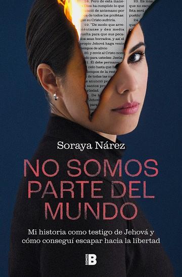 NO SOMOS PARTE DEL MUNDO | 9788466677578 | NÁREZ, SORAYA | Llibreria Drac - Llibreria d'Olot | Comprar llibres en català i castellà online