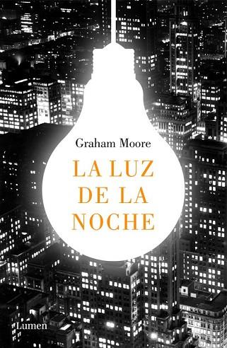 LUZ DE LA NOCHE, LA | 9788426404367 | MOORE, GRAHAM | Llibreria Drac - Llibreria d'Olot | Comprar llibres en català i castellà online